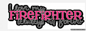 Love My Firefighter Cover Comments