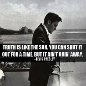 Truth is like the sun.
