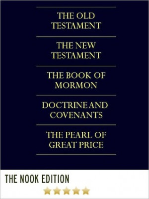 ... The Book of Mormon / Doctrine and Covenants / The Pearl of Great Price