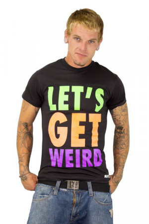 This is our Let's Get Weird in Neon tshirt, all of out trendy tees are ...