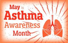 may is asthma awareness month more asthma awareness awareness month