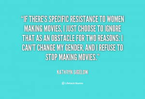 Am I a 'woman of action'? I don't think of myself that way.