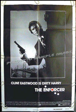 The ENFORCER ~ Dirty Harry '76 US 1Sheet Movie Poster ~ CLINT EASTWOOD ...
