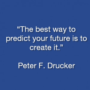 Peter F. Drucker Quotes