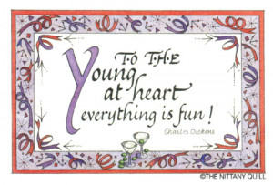 ... Quote Collections :: Birthday :: #264 To the young at heart