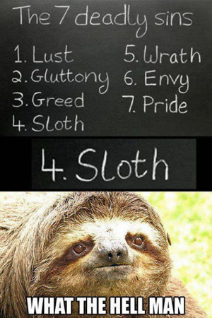 sloth says 