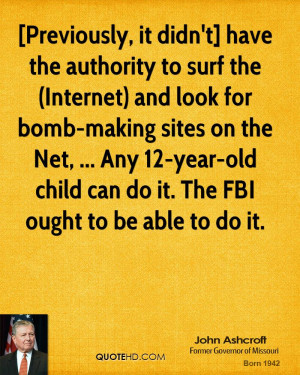 Previously, it didn't] have the authority to surf the (Internet) and ...