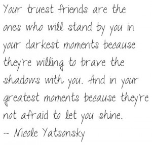 Best Friend Quotes And Sayings | Best friends are those we will stand ...