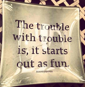 Troubled Quotes