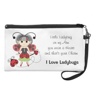 Love Ladybugs Fairy Wristlet Quote Poem Bag