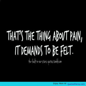 Bookquotes Pain Time Tfios Tfiosquotes Papertowns Petervanhouten Quote