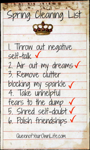 Here's your spring cleaning list from Queen of Your Own Life.