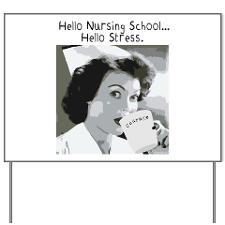 Funny Sayings For Nurses Yard Signs