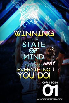 basketball quote | Chris Bosh tells us what winning is all about. # ...