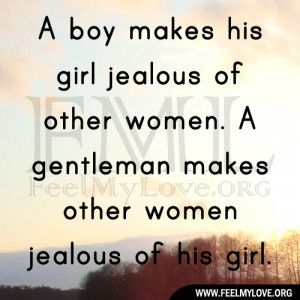 girlfriend, or a boyfriend. Don't try to make the other party jealous ...