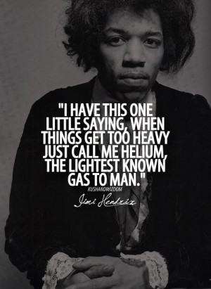Jimi hendrix, quotes, sayings, life, witty, quote
