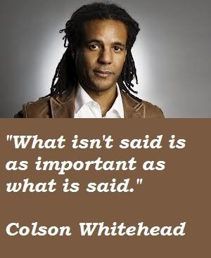 Colson whitehead famous quotes 2