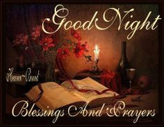 GOOD NIGHT AND MAY GOD BLESS YOU AND KEEP YOU THROUGH THE NIGHT :)
