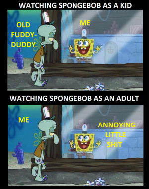 ... Relatable & Spongebob Is Someone You Want To Move Very Far Away From