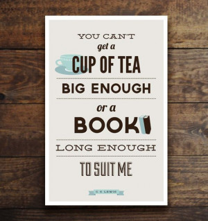 Book and Tea Lovers CS Lewis Quote brown and by GraphicAnthology, $9 ...
