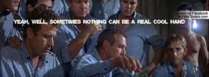Pictures Cool Hand Luke Quotes...