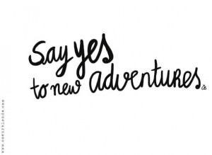 Quotes | Say yes