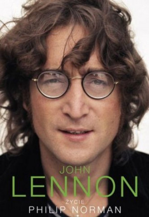 książka - John Lennon. Życie - Philip Norman