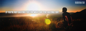 Skate For Fun Skate How You Want