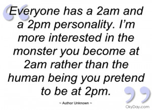 everyone has a 2am and a 2pm personality author unknown