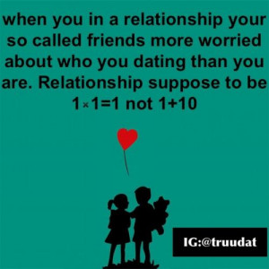 ... Worried About Who You Dating Than You Are. Relationships Suppose To Be