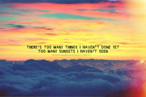 ... not, life, many, nature, quote, regret, see, sky, sunset, text, things