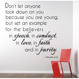 Dont let anyone down on you1 Timothy 412 Religious Bible Verse Wall ...