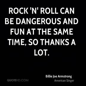Quotes About Rock And Roll