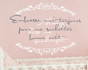 ... French Quote Vinyl Wall Decal For Baby Nursery Or Girls Bedroom 22H x