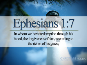 Ephesians 1:7 Papel de Parede Imagem