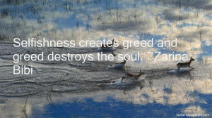 Selfishness And Greed Quotes