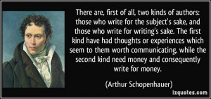 There are, first of all, two kinds of authors: those who write for the ...