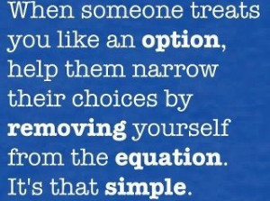 Don't be someone's second choice