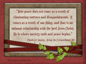 Charles Stanley....True meaning of RIP...for the living ~ Peace in ...