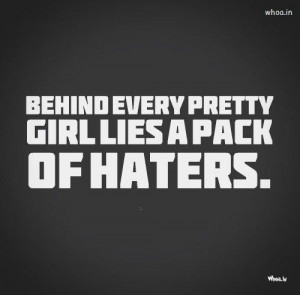 Pretty Lady Quotes Behind every pretty girl funny