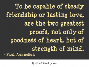 graphic image sayings about friendship friendship is seldom lasting