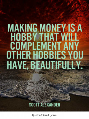 Inspirational Quotes About Hobbies. QuotesGram
