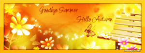 Goodbye Summer Hello Autumn Facebook Cover