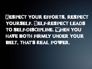Respect your effort
