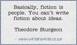 ... can t write fiction about ideas theodore sturgeon # quotes # writing