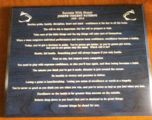... Engraved - Penn State Joe Pa terno famous sayings - motivational