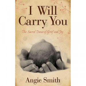 Will Carry You: The Sacred Dance of Grief and Joy Awesome book to ...