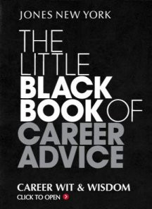 My Little Quote for the Little Black Book of Career Advice