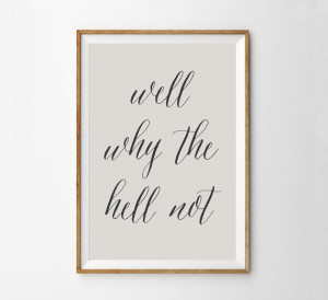 ... Not - Sarcastic Motivational Art Print Poster - Funny Wall Art Quote