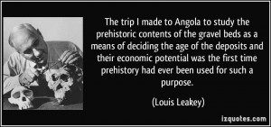 The trip I made to Angola to study the prehistoric contents of the ...